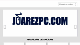 What Juarezpcparts.com website looked like in 2018 (5 years ago)