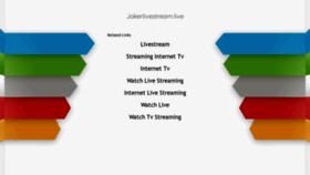What Jokerlivestream.live website looked like in 2021 (3 years ago)