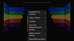 What Jacksonvilledoctorsoffices.com website looked like in 2022 (1 year ago)