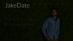 What Jakedate.com website looked like in 2022 (1 year ago)