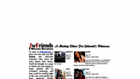What Jwfriends.net website looked like in 2023 (1 year ago)