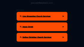 What Jesusstrikesback.com website looked like in 2023 (This year)