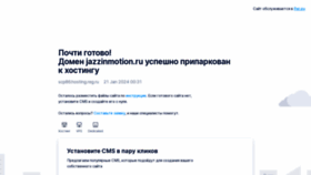 What Jazzinmotion.ru website looks like in 2024 