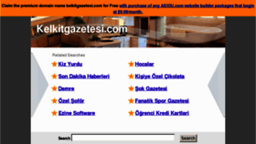 What Kelkitgazetesi.com website looked like in 2013 (11 years ago)