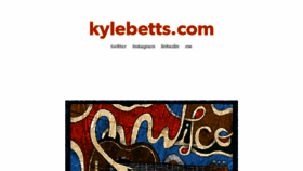 What Kylebetts.com website looked like in 2015 (9 years ago)