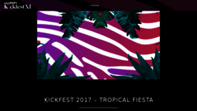 What Kickfest.com website looked like in 2017 (6 years ago)