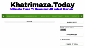 What Khatrimaza.today website looked like in 2017 (6 years ago)