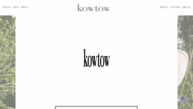 What Kowtowclothing.com website looked like in 2018 (6 years ago)