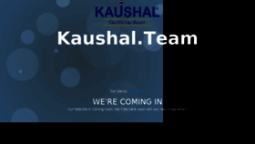 What Kaushal.team website looked like in 2018 (6 years ago)
