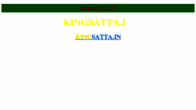 What Kingsatta.in website looked like in 2018 (6 years ago)
