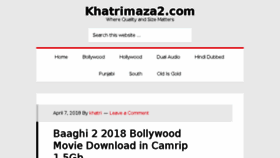 What Khatrimaza2.com website looked like in 2018 (6 years ago)