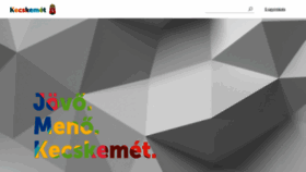 What Kecskemet.hu website looked like in 2020 (3 years ago)