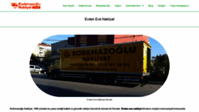 What Korkmazoglunakliyat.com website looked like in 2021 (3 years ago)