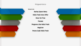 What Kingwarrior.co website looked like in 2021 (4 years ago)