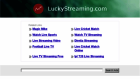 What Luckystreaming.com website looked like in 2013 (10 years ago)