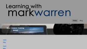 What Learningwithmarkwarren.com website looked like in 2016 (7 years ago)