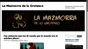 What Lamazmorradelogrotesco.com website looked like in 2016 (7 years ago)