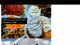 What Loadedcafe.com website looked like in 2017 (7 years ago)