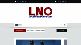 What Localnewsonly.com website looked like in 2017 (6 years ago)