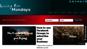 What Livingformondays.com website looked like in 2017 (6 years ago)