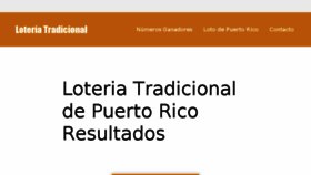 What Loteria-tradicional.lotodepuertorico.com website looked like in 2018 (6 years ago)