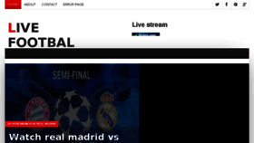 What Livefootballstream2.blogspot.com website looked like in 2018 (6 years ago)