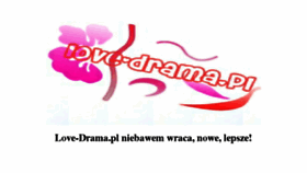 What Love-drama.pl website looked like in 2018 (5 years ago)