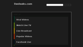What Liveleaks.com website looked like in 2018 (5 years ago)