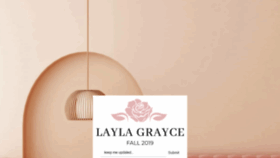 What Laylagrayce.com website looked like in 2019 (4 years ago)