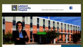 What Lakelandcommunityhospital.com website looked like in 2019 (4 years ago)
