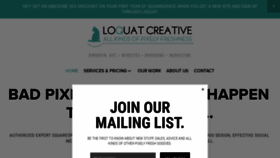 What Loquatcreative.com website looked like in 2019 (4 years ago)