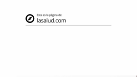 What Lasalud.com website looked like in 2020 (4 years ago)
