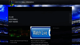 What Livefootballstream2.blogspot.com website looked like in 2020 (3 years ago)