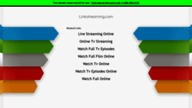 What Linkstreaming.com website looked like in 2020 (3 years ago)