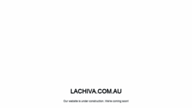 What Lachiva.com.au website looked like in 2020 (3 years ago)