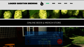 What Loadedquestionbrewing.com website looked like in 2020 (3 years ago)