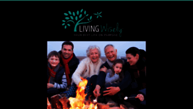 What Livingwisely.org website looked like in 2020 (3 years ago)