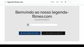 What Legenda-filmes.com website looked like in 2021 (3 years ago)