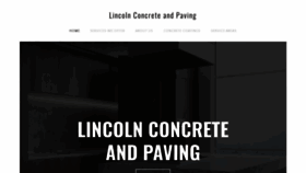 What Lincolnconcretenpaving.com website looked like in 2022 (1 year ago)