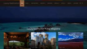 What Luxurydestinationmag.com website looked like in 2023 (1 year ago)