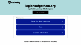 What Legionsofgotham.org website looked like in 2023 (1 year ago)