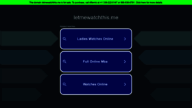 What Letmewatchthis.me website looked like in 2023 (This year)