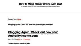 What Makemoneyonlinewithseo.com website looked like in 2016 (7 years ago)