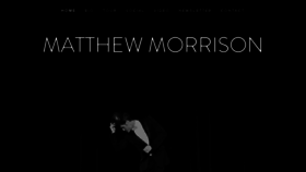What Matthewmorrison.com website looked like in 2016 (7 years ago)