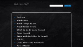What Maisu.com website looked like in 2016 (7 years ago)