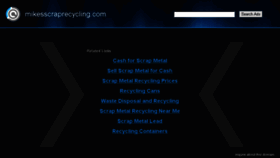 What Mikesscraprecycling.com website looked like in 2017 (7 years ago)