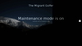 What Migrantgolfer.com website looked like in 2017 (7 years ago)