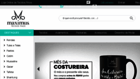 What Maximustecidos.com.br website looked like in 2017 (6 years ago)