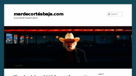 What Mardecortesbaja.com website looked like in 2017 (6 years ago)