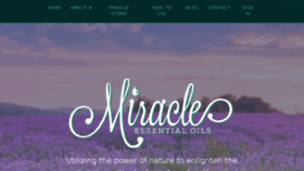 What Miracleessentialoil.com website looked like in 2017 (6 years ago)